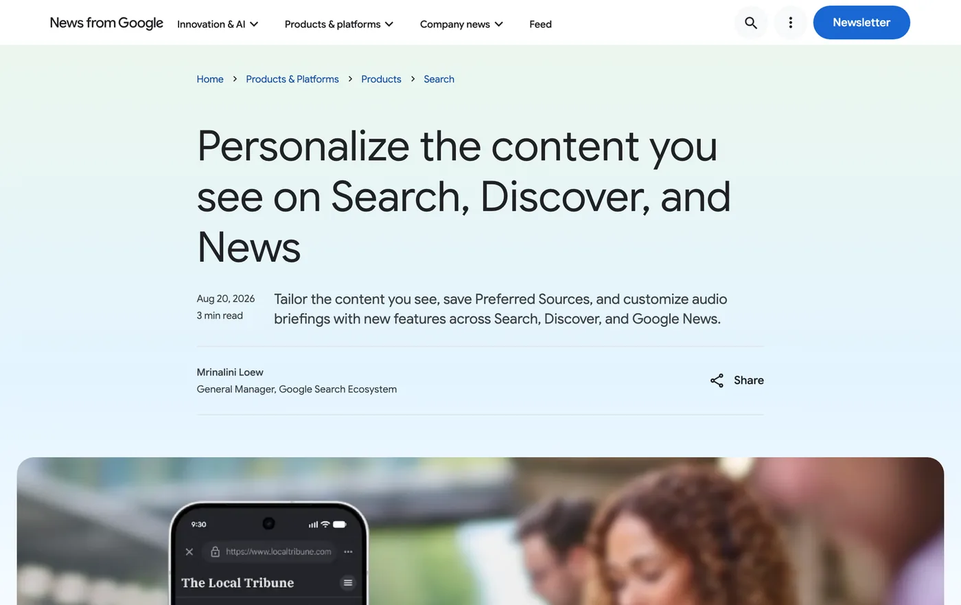 Google blog post from August 20, 2026 titled Personalize the content you see on Search, Discover, and News, by Mrinalini Loew