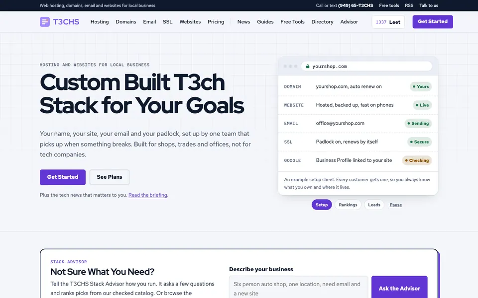 The T3CHS homepage with the headline Custom Built T3ch Stack for Your Goals, a setup sheet card listing domain, website, email, SSL and Google status, and a Stack Advisor box